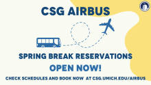 Text: CSG Airbus Spring Reservations Open Now. Image of bus and airplane.
