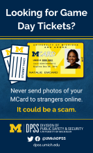 Image of student tickets and a student MCard surrounded by the text "Looking for Game Day Tickets? Never send photos of your MCard to strangers online. It could be a scam."