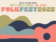 Colorful illustrated guitar with text "Bank of Ann Arbor Presents Forty-Eighth Annual Ann Arbor Folk Fest 2025."