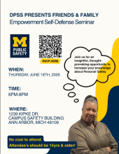 Informational poster for the DPSS Empowerment Self-Defense Seminar with a QR code to RSVP. When: Thursday, June 18th, 2026. Time: 6PM - 8PM. Where: 1239 Kipke Dr, Campus Safety Building, Ann Arbor, MI 48109.